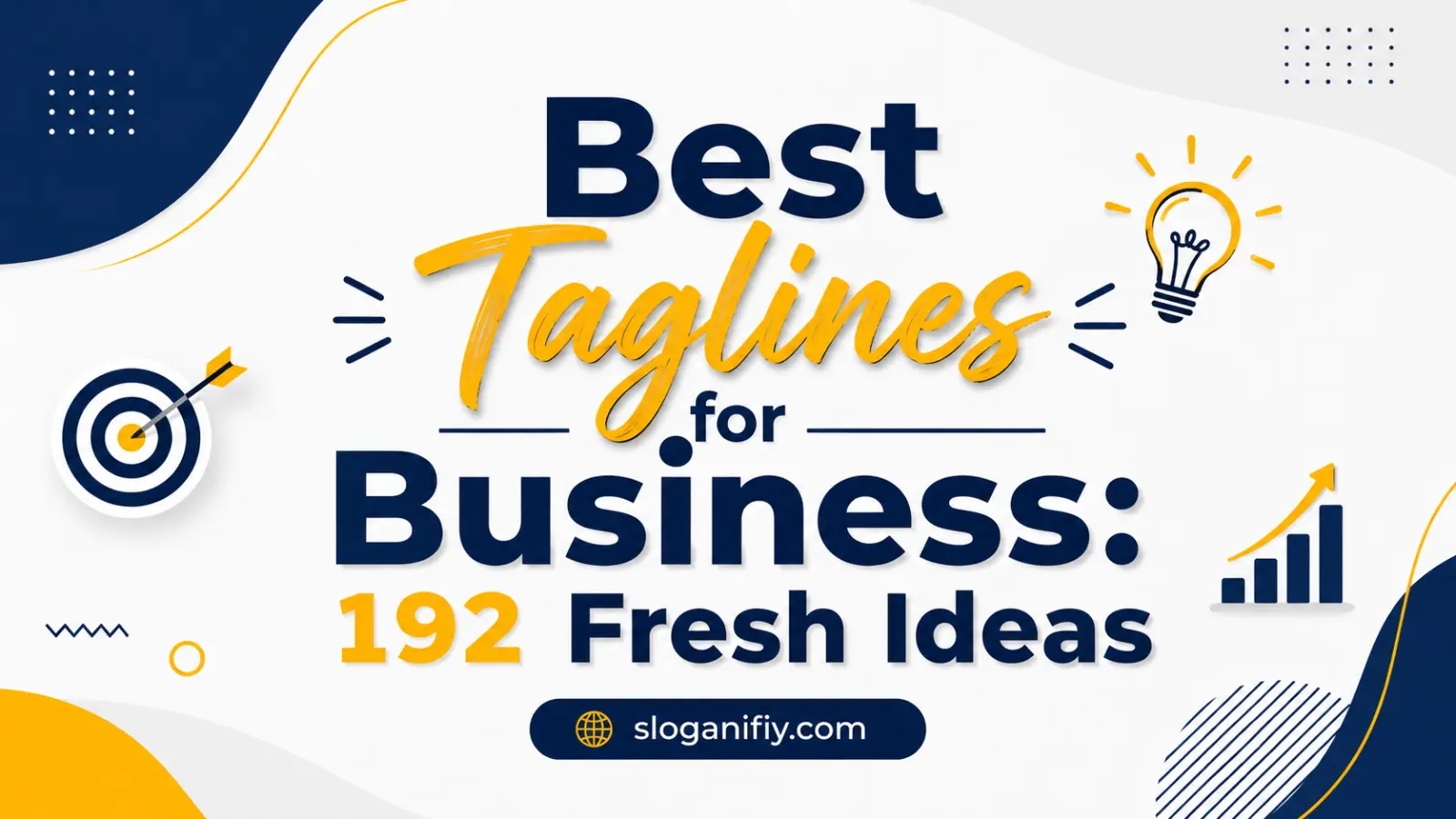 Best Taglines for Business: 192 Fresh Ideas